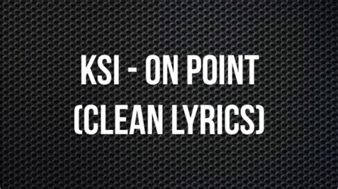 Ksi On Point Clean Lyrics Hml Youtube