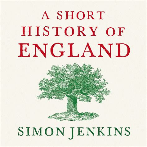 A Short History Of England By Simon Jenkins Hachette Uk