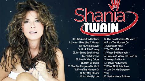 The Best Of Shania Twain Shania Twaina Greatest Hits Full Album YouTube