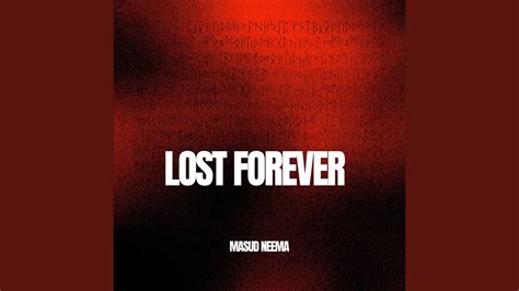 Lost Forever Youtube