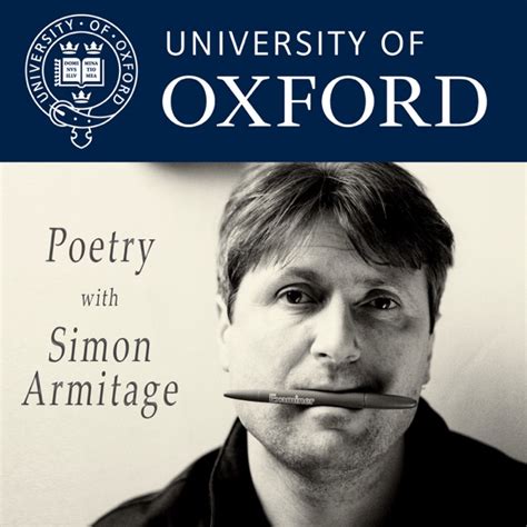 Poetry With Simon Armitage By Oxford University On Apple Podcasts