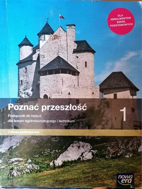 Podręcznik Szkolny Poznać Przeszłość 1 Podręcznik Do Historii Dla Liceum Ogólnokształcącego I