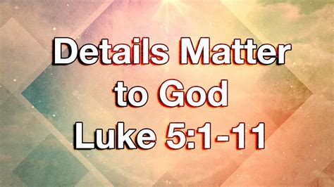 If you feel it, say it. Details Matter to God - YouTube