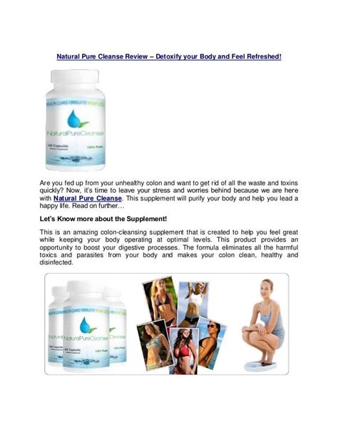 Natural Pure Cleanse Review Detoxify Your Body And Feel Refreshed