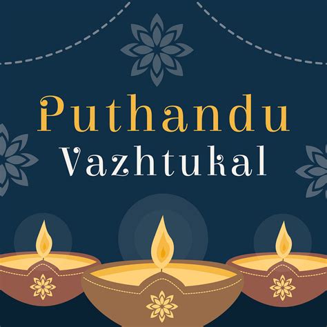 Puthandu Vazthukal Wishes Messages Quotes Images And Whatsapp