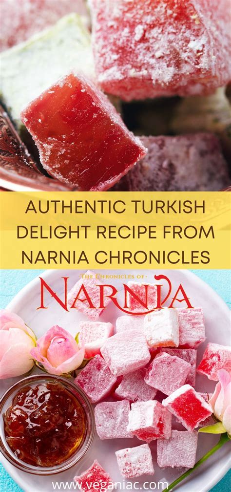 Authentic Turkish Delight Recipe From Narnia Chronicles Recipe In