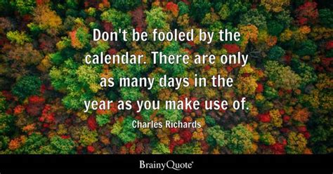 Calendar Quotes Brainyquote