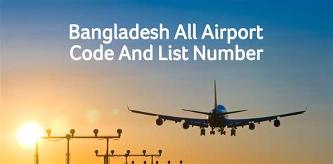 Bangladesh Airport Code And List Number Airport Codes Of Bangladesh