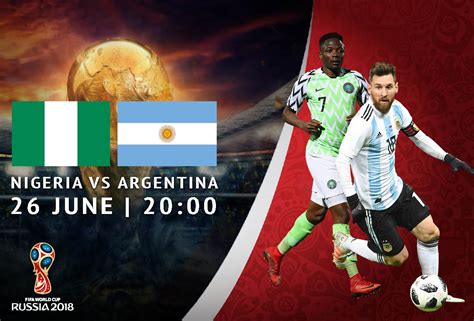 2018 fifa world cup starting xi nigeria vs argentina 26 june soccer laduma