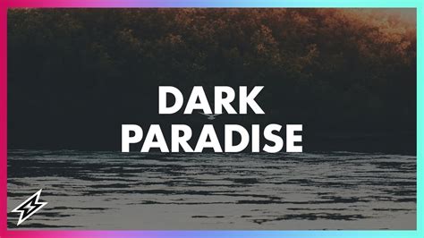 Lana Del Rey Dark Paradise Lyrics Lyric Video OFFICIAL Kaivon