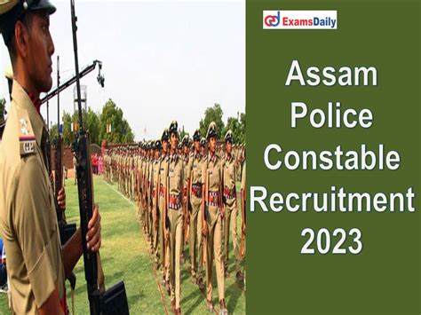Assam Police Constable Recruitment Out Vacancies Salary Rs