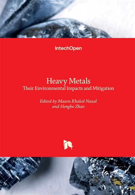 Pdf Heavy Metals Intech Open Full Book Environmental Pollution With