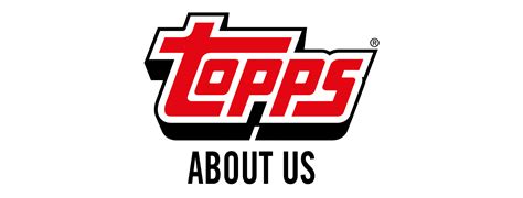 Topps Uk About Us