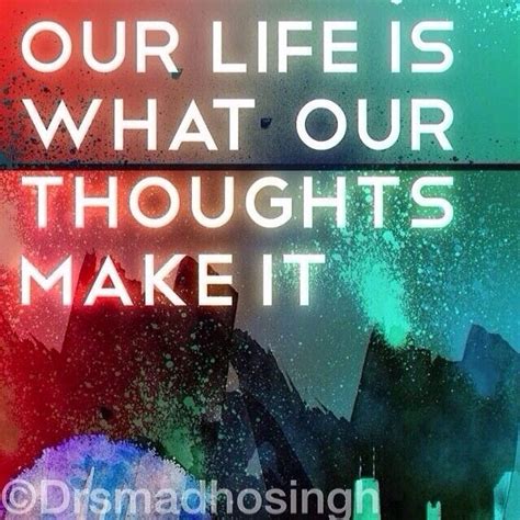 Your Thoughts Create Your Experience Of Life Tonight Focus Your