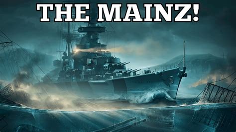 German Cruiser Mainz Cinematic Trailer World Of Warships Youtube