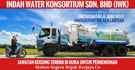Indah water konsortium sdn bhd ('iwk') is a national sewerage company in malaysia. Jawatan Kosong Terkini Kerani Indah Water Konsortium Sdn ...