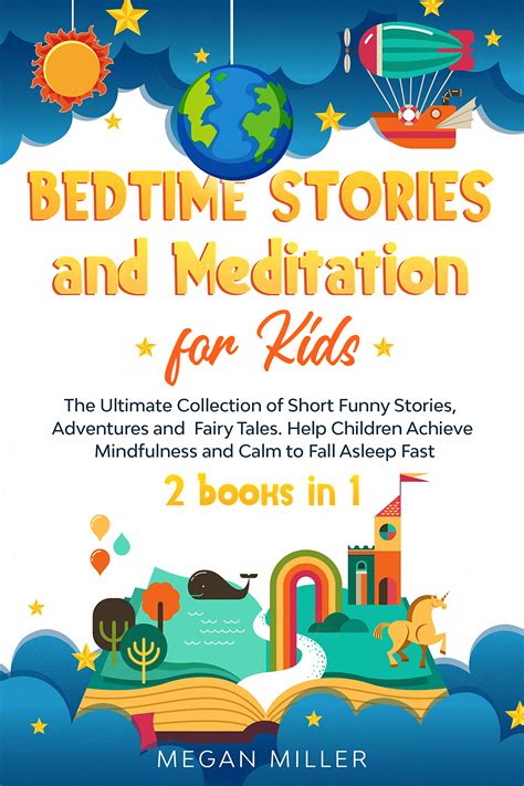 Bedtime Stories And Meditation For Kids The Ultimate Collection Of