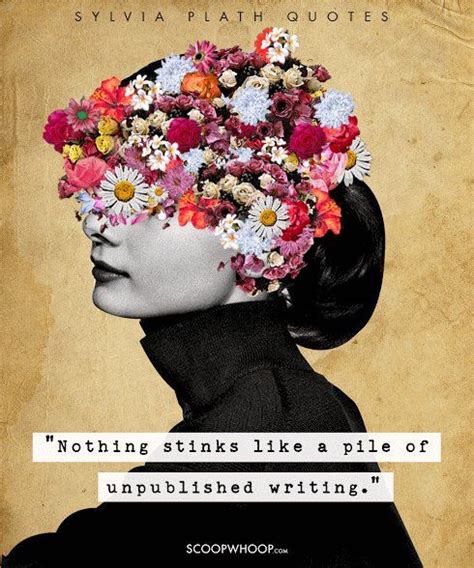 25 Quotes By Sylvia Plath About Life And Freedom Thatll Strike A Chord