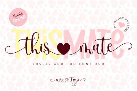 This Mate Font Duo Heart Swash And Fun Script 1471005