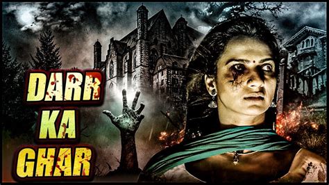 Darr Ka Ghar Full Hindi Dubbed Horror Movie 2022 Latest South Indian