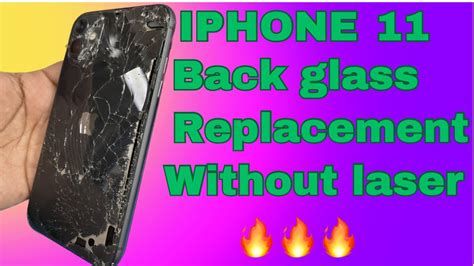 How To Replace Iphone 11 Back Glass Replacement Youtube