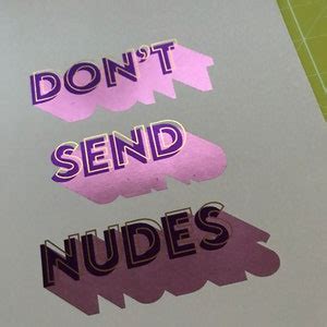 Don T Send Nudes Foil Print A Real Foiled Wall Print Etsy