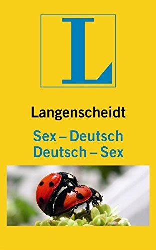 Pdf Langenscheidt Sex Deutschdeutsch Sex Nie Mehr Sprachlos Im Bett3468732228drbookpdf