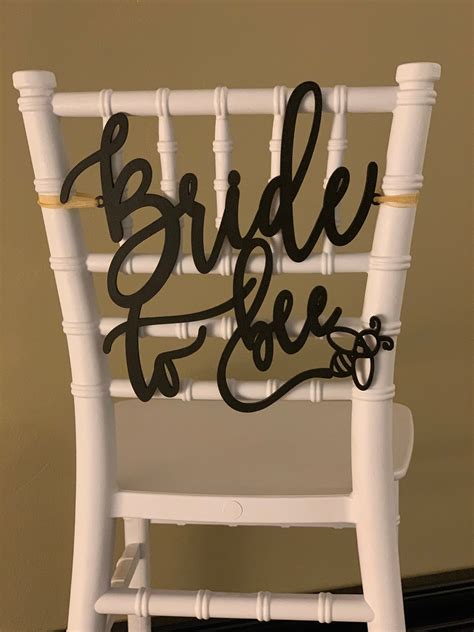 Bride To Bee Chair Sign Bride To Be Chair Sign Bridal Shower Etsy
