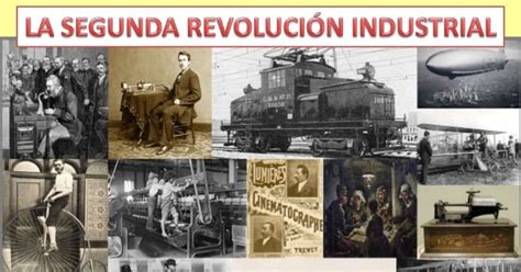 La Segunda Revoluci N Industrial Territorio Sociedad Y Cultura Vii