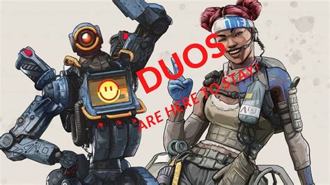 Apex Legend Duos Are Here Youtube