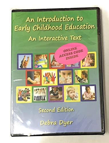 An Introduction To Early Childhood Education An Interactive Text Dvd