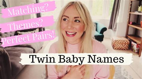 Twin Baby Names Perfect Pairs Twin Names For Boys And Girls Sj Strum