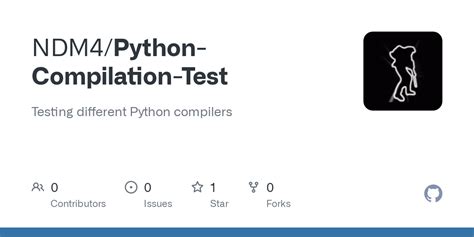 Github Ndm4python Compilation Test Testing Different Python Compilers