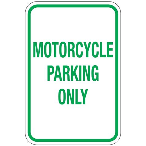 Motorcycle Parking Only Sign 12x18 Carlton Industries