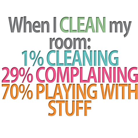 These Cleaning Quotes Are Surprisingly Easy To Relate To Cleaning