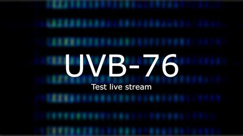 Uvb 76 Live Test Youtube