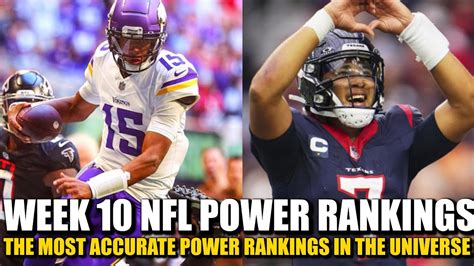 Week 10 Nfl Power Rankings The Most Accurate In The Universe