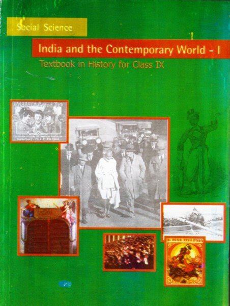 Ncert India And The Contemporary World I Textbook In History For