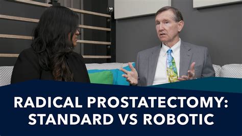 Robotic Prostate Surgery Vs Standard Prostate Surgery Ask A Prostate Expert Mark Scholz Md
