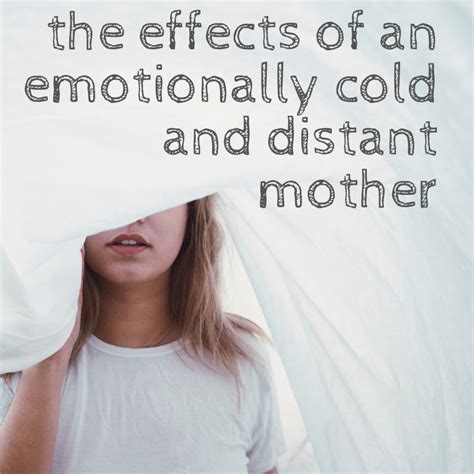 How An Emotionally Absent Mother Impacts Her Daughters Life Wehavekids