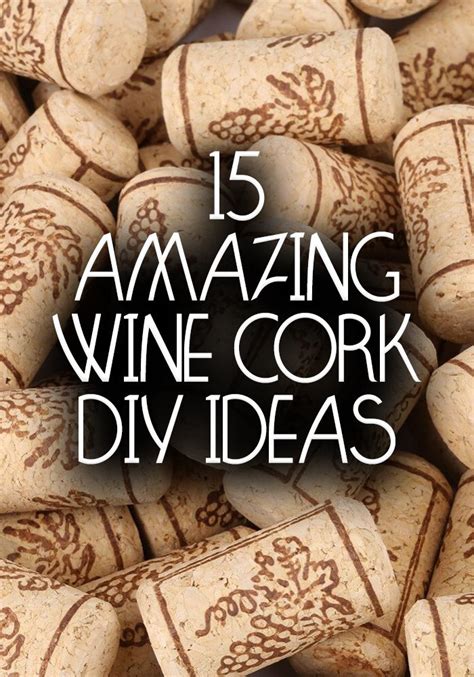 15 amazing wine cork diy ideas in 2023 wine cork diy wine cork diy projects cork diy