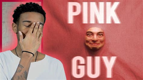 Pink Guy Pink Guy First Reactionreview Youtube
