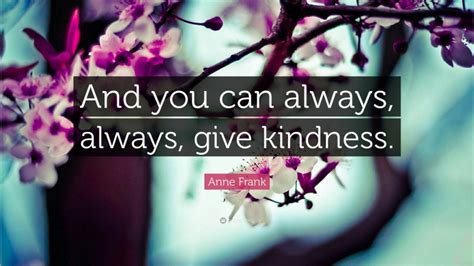 Top 40 Kindness Quotes 2024 Update Quotefancy