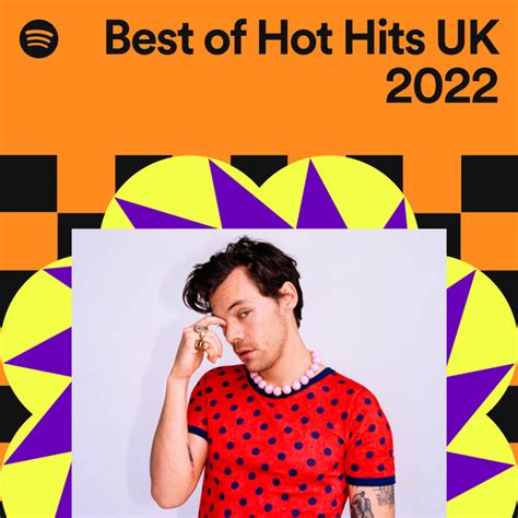 Best Of Hot Hits Uk 2022 Spotify Playlist