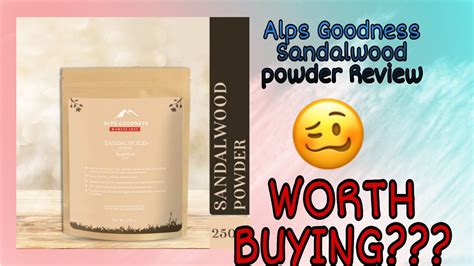 Alps Goodness Sandalwood Powder Review Is It Worth Buying Youtube