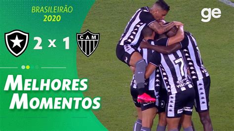 Botafogo 2 X 1 AtlÉtico Mg Melhores Momentos 4ª Rodada BrasileirÃo 2020 Geglobo Youtube