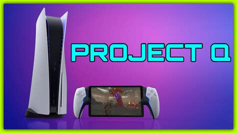 Project Q Sonys Upcoming Playstation Handheld For Ps5 Gaming