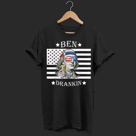 4th Of Julys For Ben Drankin Benjamin Franklin Tee Shirt Hoodie