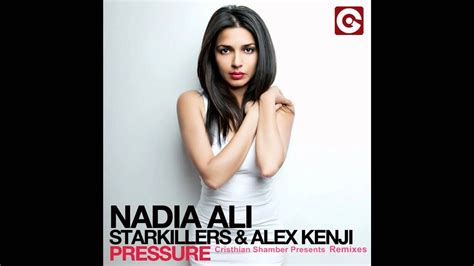 Starkillers And Alex Kenji Ft Nadia Ali Pressure Roul And Doors And East