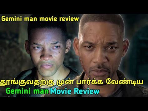 Watch tamil new movies gomovies online free hd. Gemini man 2019 movie Review in tamil | Will smith | tubelight mind | - YouTube